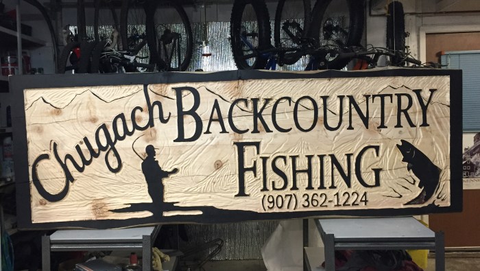 Sarah Glaser's sign for Chugach Backcountry Fishing in Moose Pass, Alaska